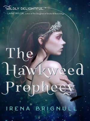 cover image of The Hawkweed Prophecy